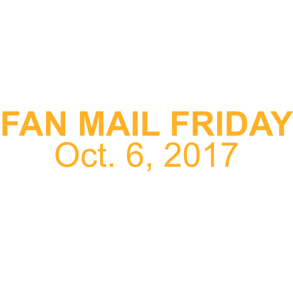 Thumbnail for Episode 192: Fan Mail Friday: October 6, 2017