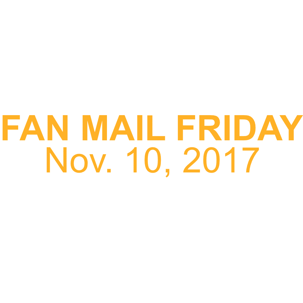 Thumbnail for Episode 217: Fan Mail Friday – 11/10/17