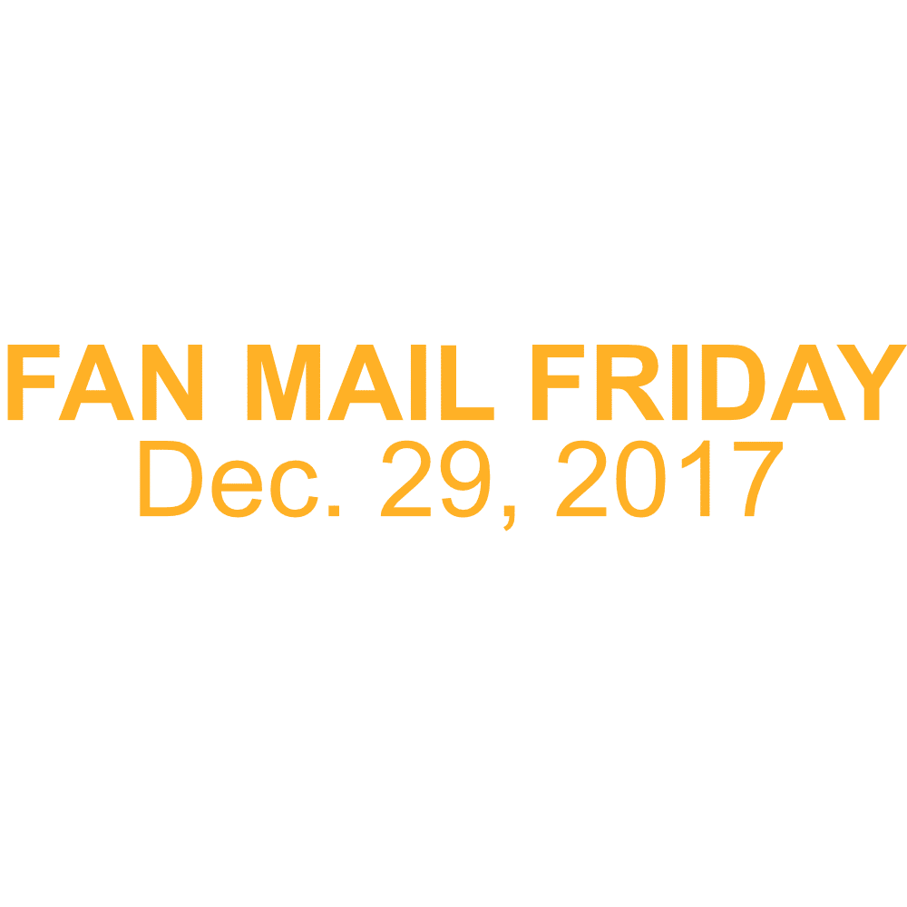 Thumbnail for Episode 250: Fan Mail Friday – Dec. 29, 2017