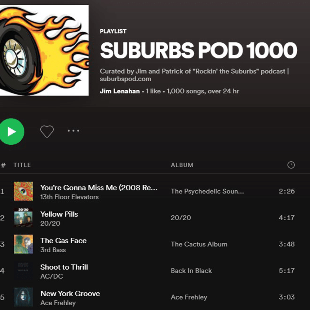 Thumbnail for ROCK OUT WITH THE SUBURBS POD EPISODE 1000 PLAYLIST!
