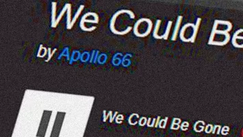 Thumbnail for Episode 1497: Track-by-Track: Apollo 66 ‘We Could Be Gone’ (Part 1)